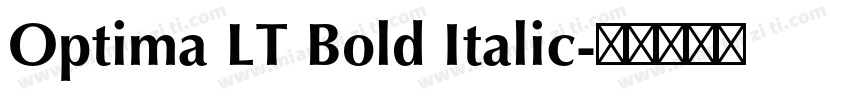 Optima LT Bold Italic字体转换